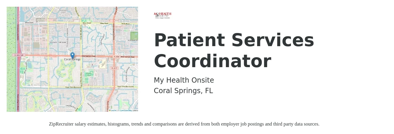 My Health Onsite job posting for a Patient Services Coordinator in Coral Springs, FL with a salary of $17 to $24 Hourly with a map of Coral Springs location.