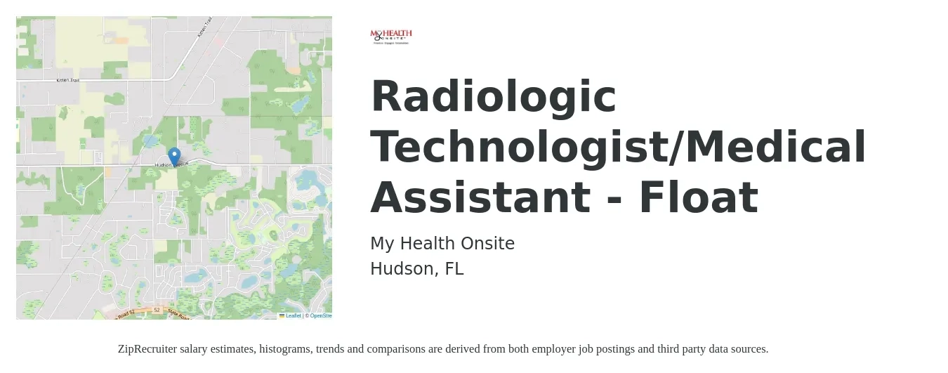 My Health Onsite job posting for a Radiologic Technologist/Medical Assistant - Float in Hudson, FL with a salary of $1,070 to $2,220 Weekly with a map of Hudson location.