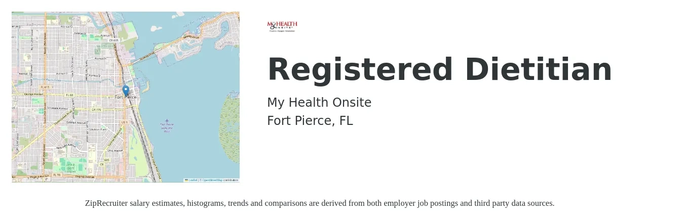 My Health Onsite job posting for a Registered Dietitian in Fort Pierce, FL with a salary of $24 to $33 Hourly with a map of Fort Pierce location.