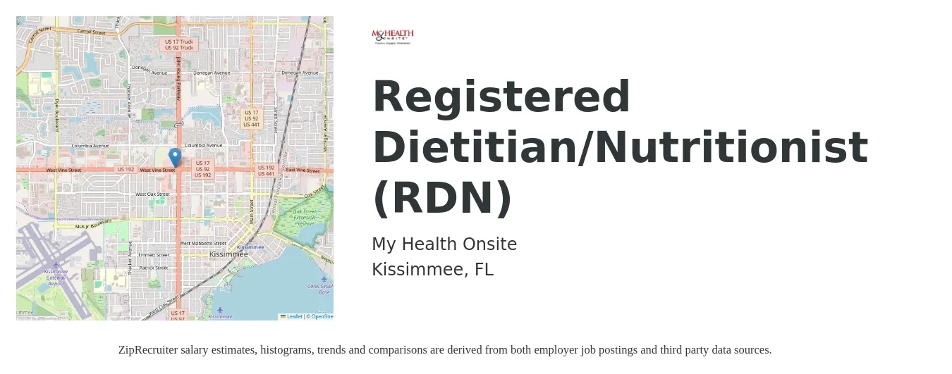 My Health Onsite job posting for a Registered Dietitian/Nutritionist (RDN) in Kissimmee, FL with a salary of $28 to $37 Hourly with a map of Kissimmee location.