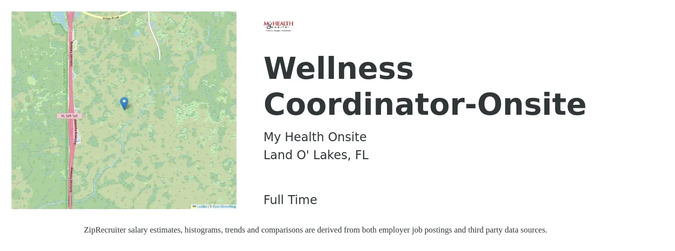 My Health Onsite job posting for a Wellness Coordinator-Onsite in Land O' Lakes, FL with a salary of $18 to $26 Hourly with a map of Land O' Lakes location.