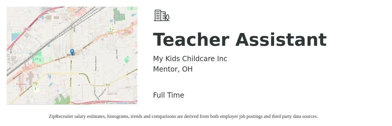 My Kids Childcare Inc job posting for a Teacher Assistant in Mentor, OH with a salary of $11 to $14 Hourly with a map of Mentor location.