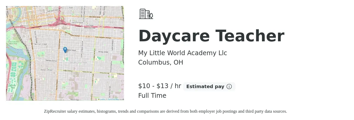 My Little World Academy Llc job posting for a Daycare Teacher in Columbus, OH with a salary of $11 to $14 Hourly with a map of Columbus location.
