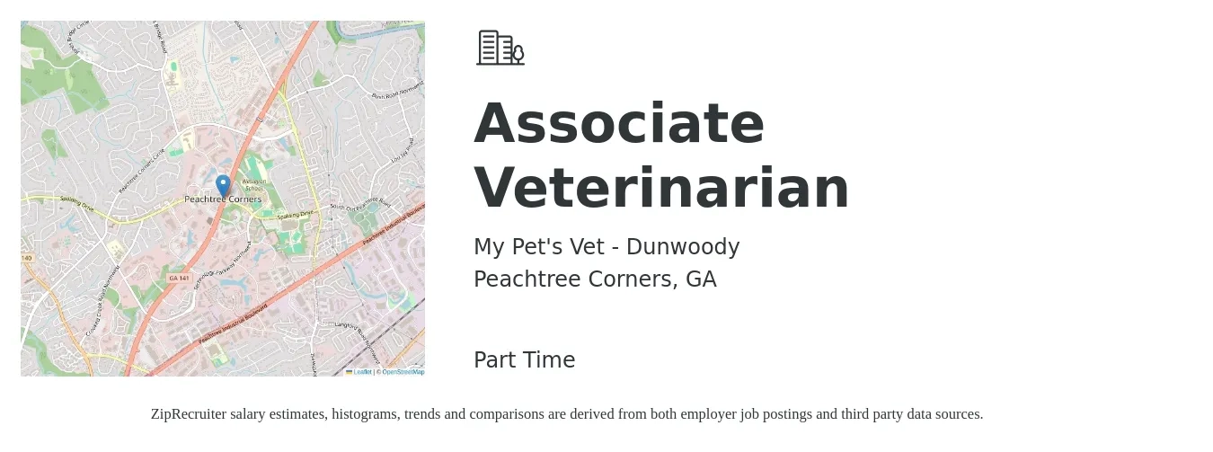 My Pet's Vet - Dunwoody job posting for a Associate Veterinarian in Peachtree Corners, GA with a salary of $1,500 Monthly with a map of Peachtree Corners location.