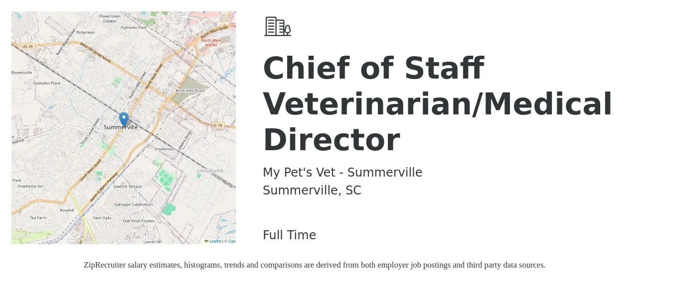 My Pet's Vet - Summerville job posting for a Chief of Staff Veterinarian/Medical Director in Summerville, SC with a salary of $100,500 to $195,600 Yearly with a map of Summerville location.