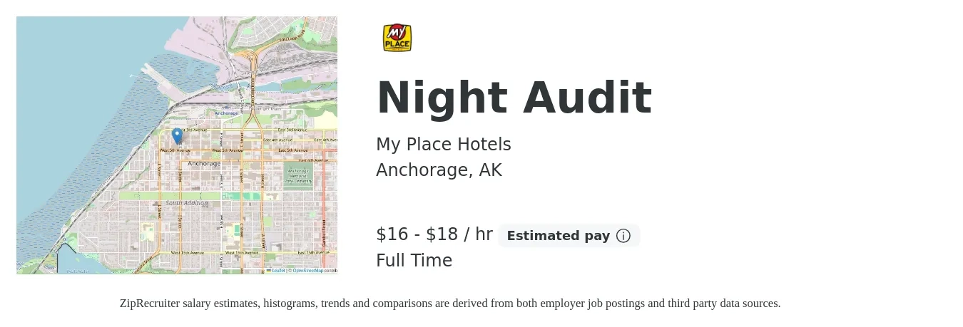 My Place Hotels job posting for a Night Audit in Anchorage, AK with a salary of $15 to $20 Hourly with a map of Anchorage location.