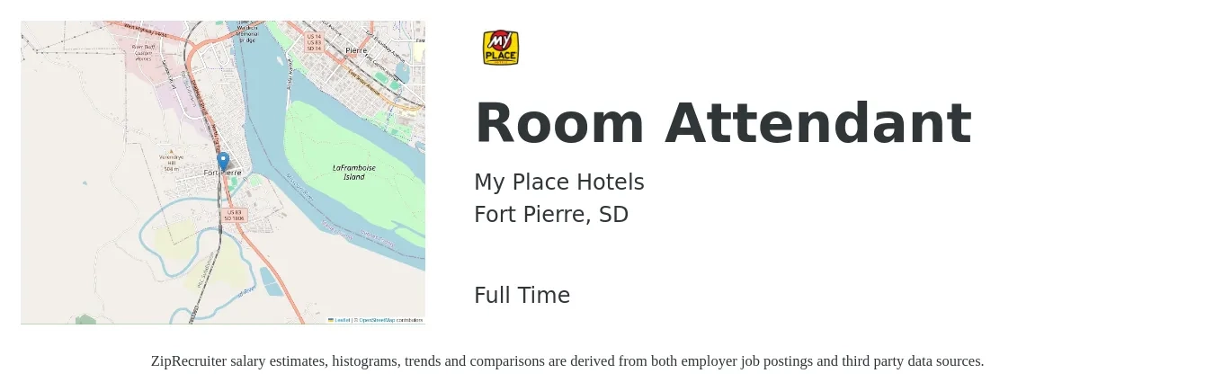 My Place Hotels job posting for a Room Attendant in Fort Pierre, SD with a salary of $14 to $15 Hourly with a map of Fort Pierre location.
