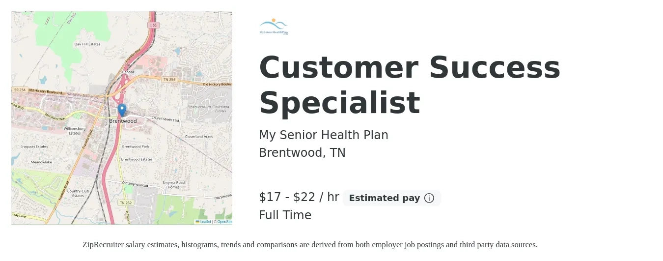 My Senior Health Plan job posting for a Customer Success Specialist in Brentwood, TN with a salary of $18 to $23 Hourly with a map of Brentwood location.