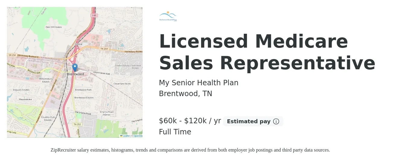 My Senior Health Plan job posting for a Licensed Medicare Sales Representative in Brentwood, TN with a salary of $60,000 to $120,000 Yearly with a map of Brentwood location.