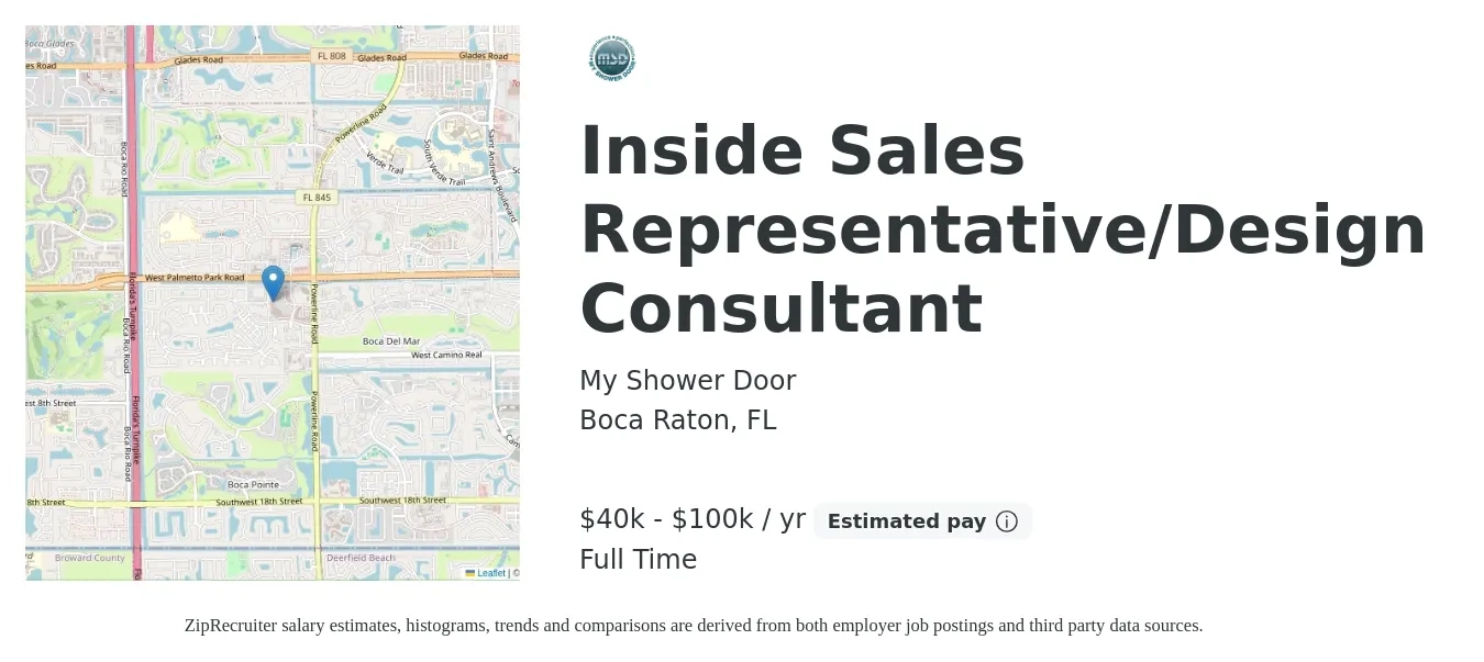 My Shower Door job posting for a Inside Sales Representative/Design Consultant in Boca Raton, FL with a salary of $40,000 to $100,000 Yearly with a map of Boca Raton location.