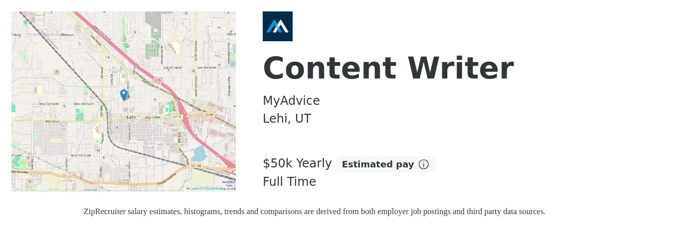 MyAdvice job posting for a Content Writer in Lehi, UT with a salary of $50,000 Yearly with a map of Lehi location.