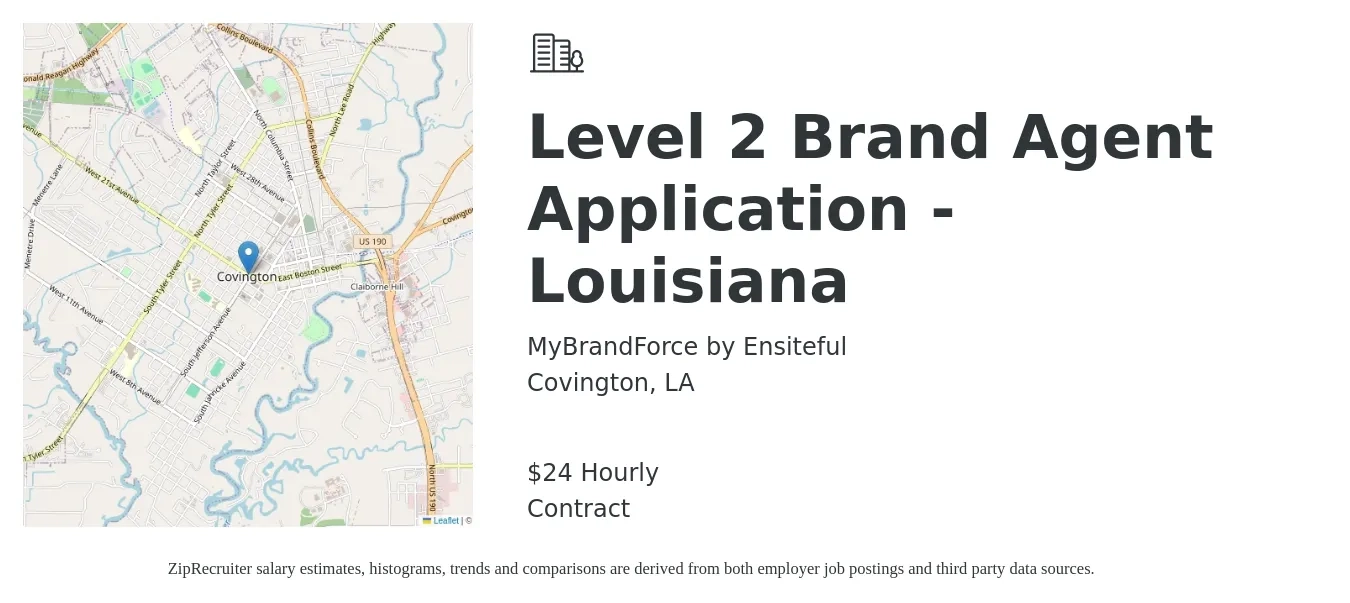 MyBrandForce by Ensiteful job posting for a Level 2 Brand Agent Application - Louisiana in Covington, LA with a salary of $25 Hourly with a map of Covington location.