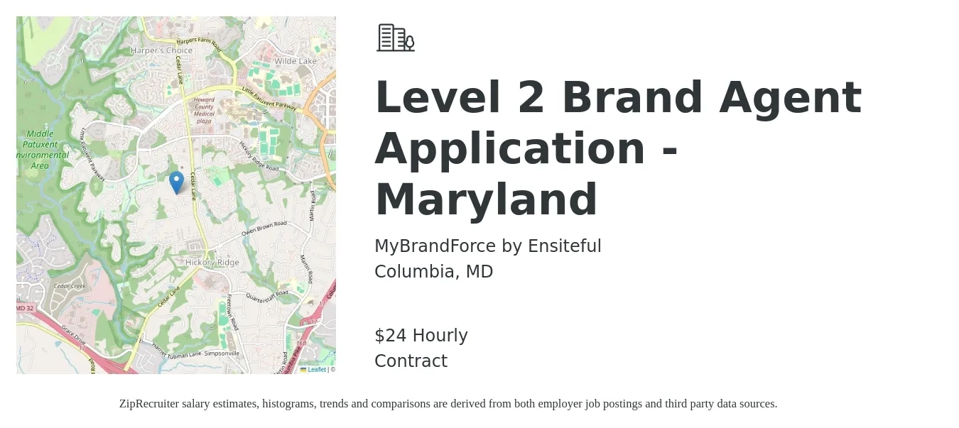 MyBrandForce by Ensiteful job posting for a Level 2 Brand Agent Application - Maryland in Columbia, MD with a salary of $25 Hourly with a map of Columbia location.