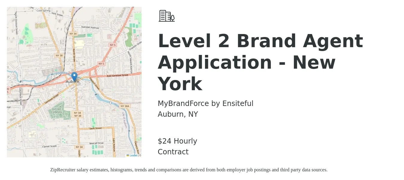 MyBrandForce by Ensiteful job posting for a Level 2 Brand Agent Application - New York in Auburn, NY with a salary of $25 Hourly with a map of Auburn location.