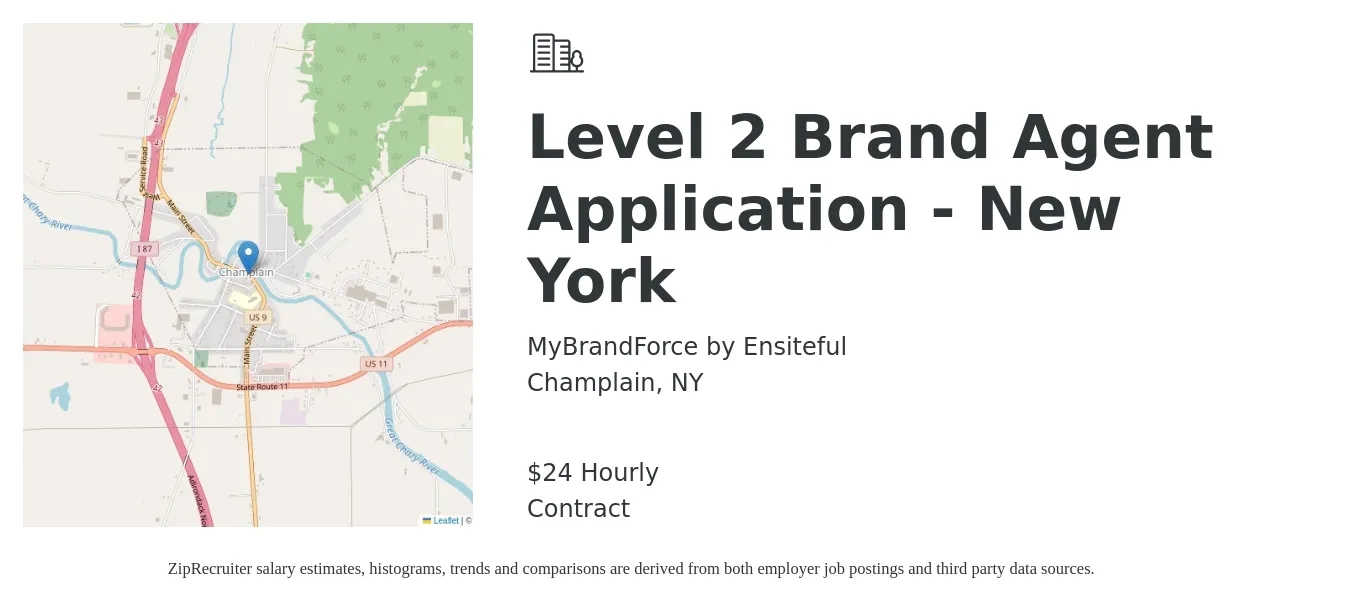 MyBrandForce by Ensiteful job posting for a Level 2 Brand Agent Application - New York in Champlain, NY with a salary of $25 Hourly with a map of Champlain location.