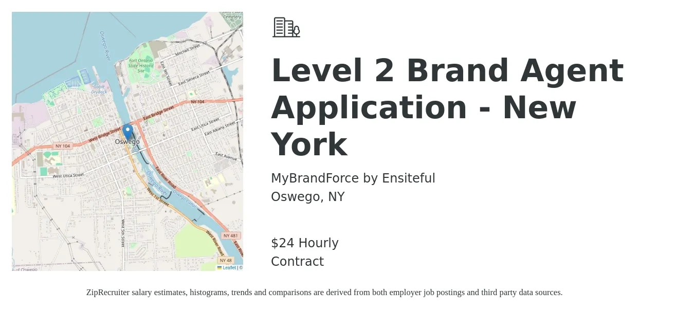 MyBrandForce by Ensiteful job posting for a Level 2 Brand Agent Application - New York in Oswego, NY with a salary of $25 Hourly with a map of Oswego location.