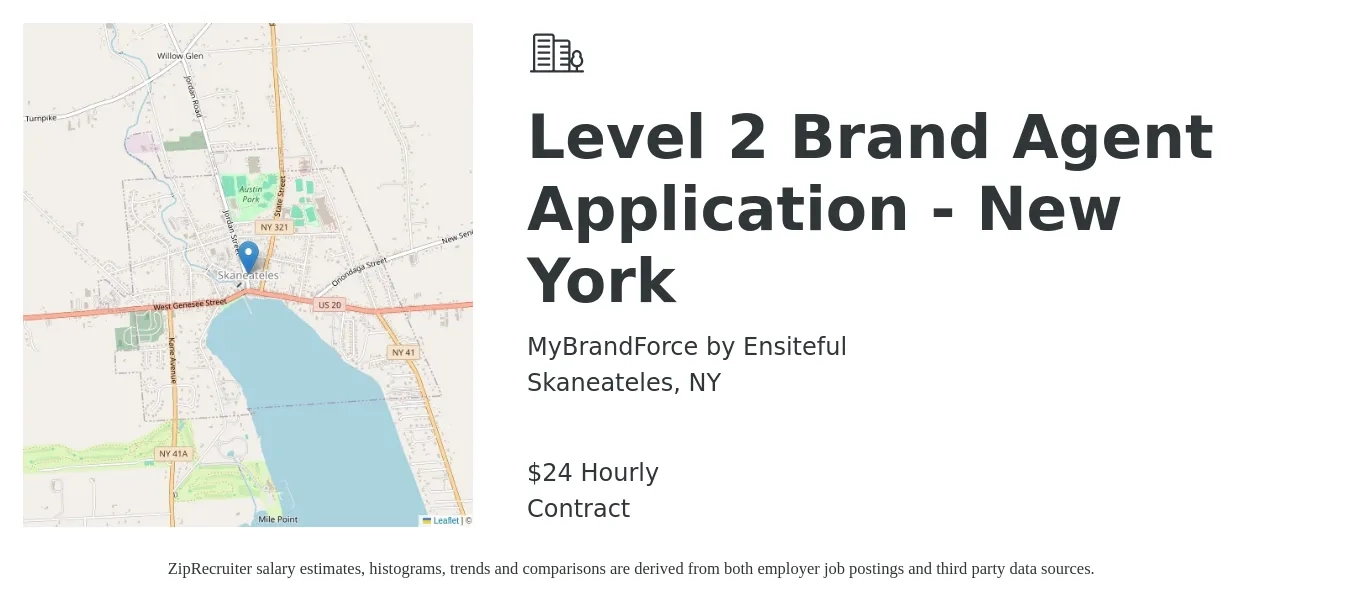 MyBrandForce by Ensiteful job posting for a Level 2 Brand Agent Application - New York in Skaneateles, NY with a salary of $25 Hourly with a map of Skaneateles location.