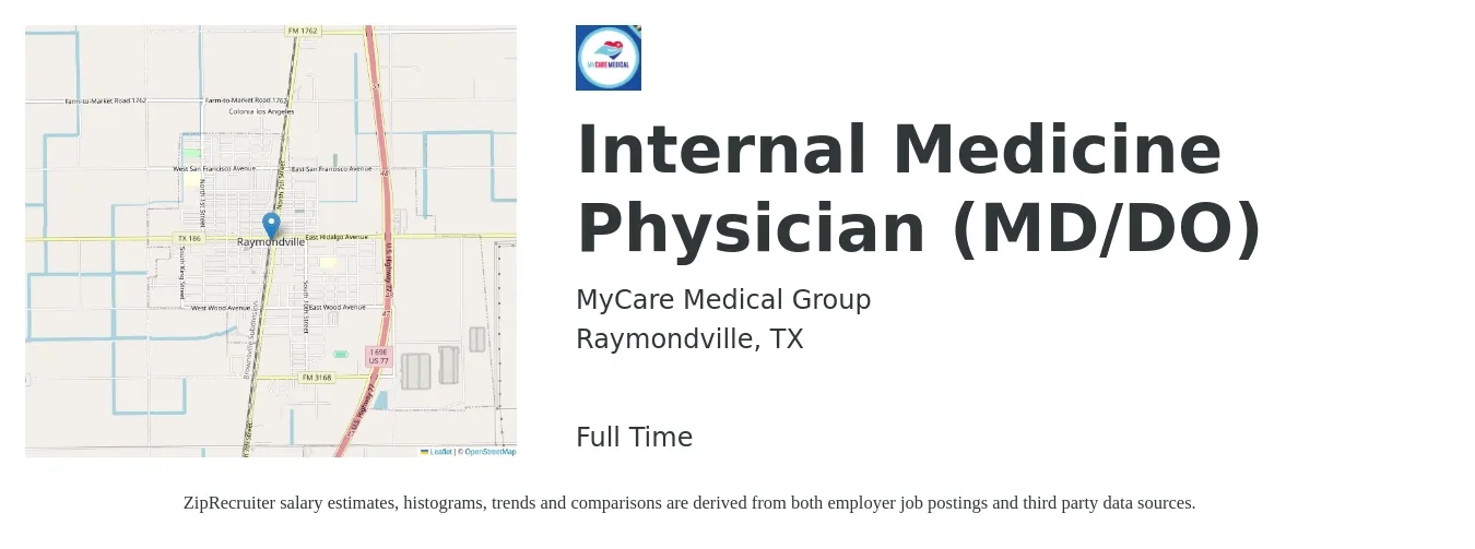MyCare Medical Group job posting for a Internal Medicine Physician (MD/DO) in Raymondville, TX with a salary of $89,700 to $186,900 Yearly with a map of Raymondville location.