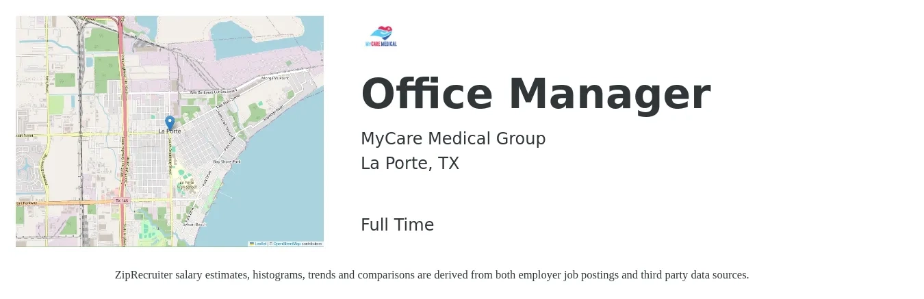 MyCare Medical Group job posting for a Office Manager in La Porte, TX with a salary of $37,600 to $55,500 Yearly with a map of La Porte location.
