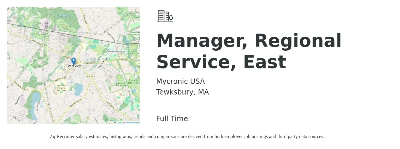 Mycronic USA job posting for a Manager, Regional Service, East in Tewksbury, MA with a salary of $62,000 to $98,600 Yearly with a map of Tewksbury location.