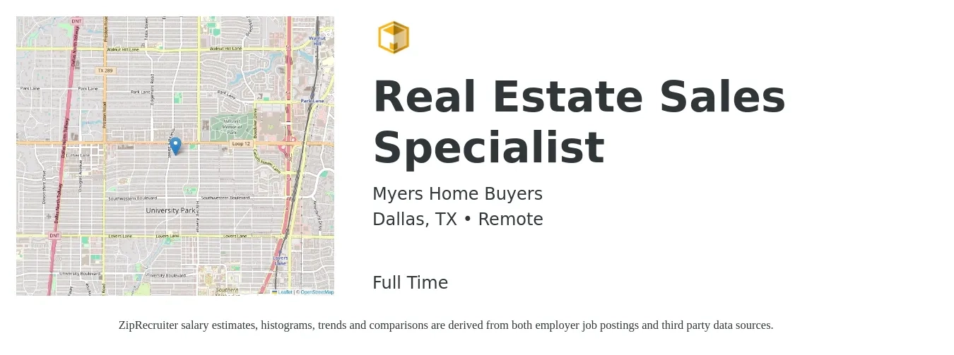 Myers Home Buyers job posting for a Real Estate Sales Specialist in Dallas, TX with a salary of $81,100 to $108,800 Yearly with a map of Dallas location.