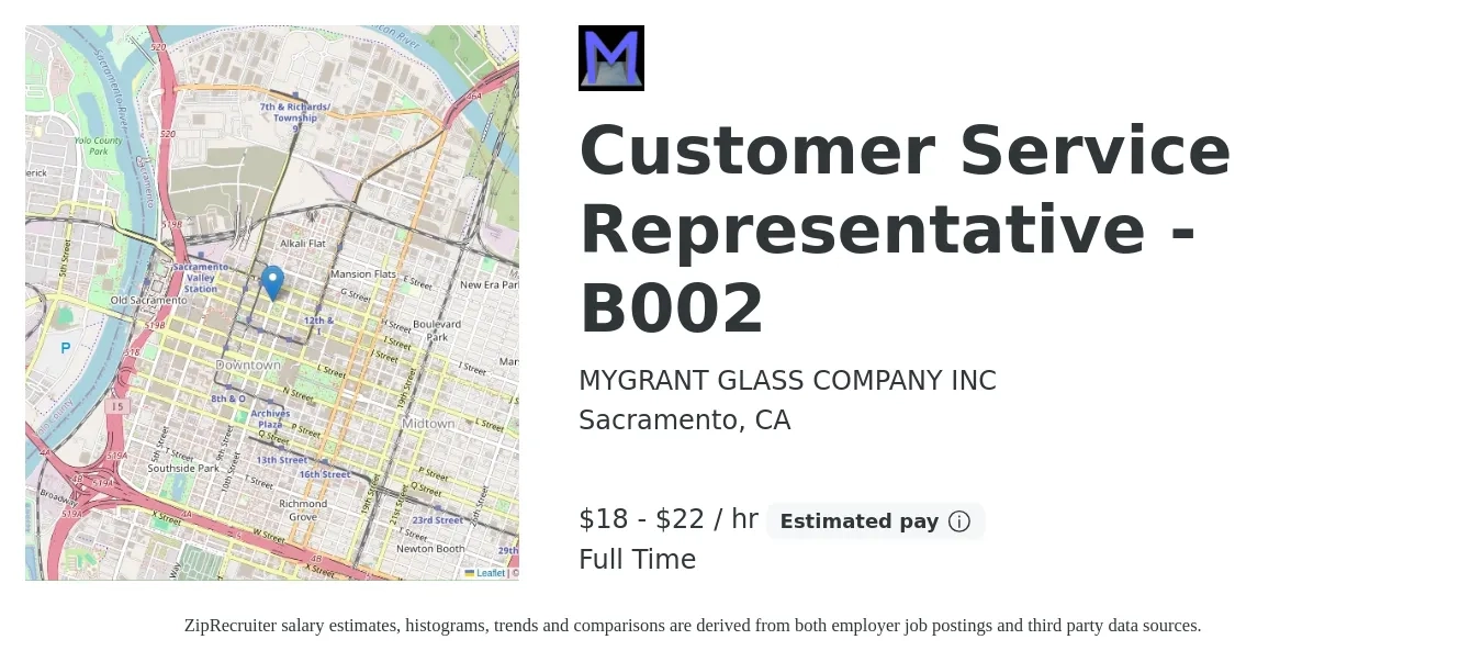 MYGRANT GLASS COMPANY INC job posting for a Customer Service Representative - B002 in Sacramento, CA with a salary of $19 to $23 Hourly with a map of Sacramento location.