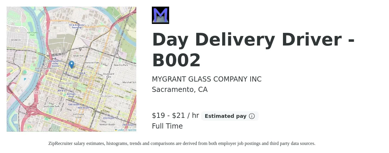 MYGRANT GLASS COMPANY INC job posting for a Day Delivery Driver - B002 in Sacramento, CA with a salary of $20 to $22 Hourly with a map of Sacramento location.