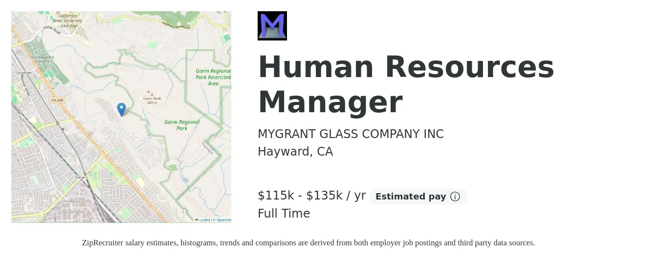 MYGRANT GLASS COMPANY INC job posting for a Human Resources Manager in Hayward, CA with a salary of $115,000 to $135,000 Yearly with a map of Hayward location.