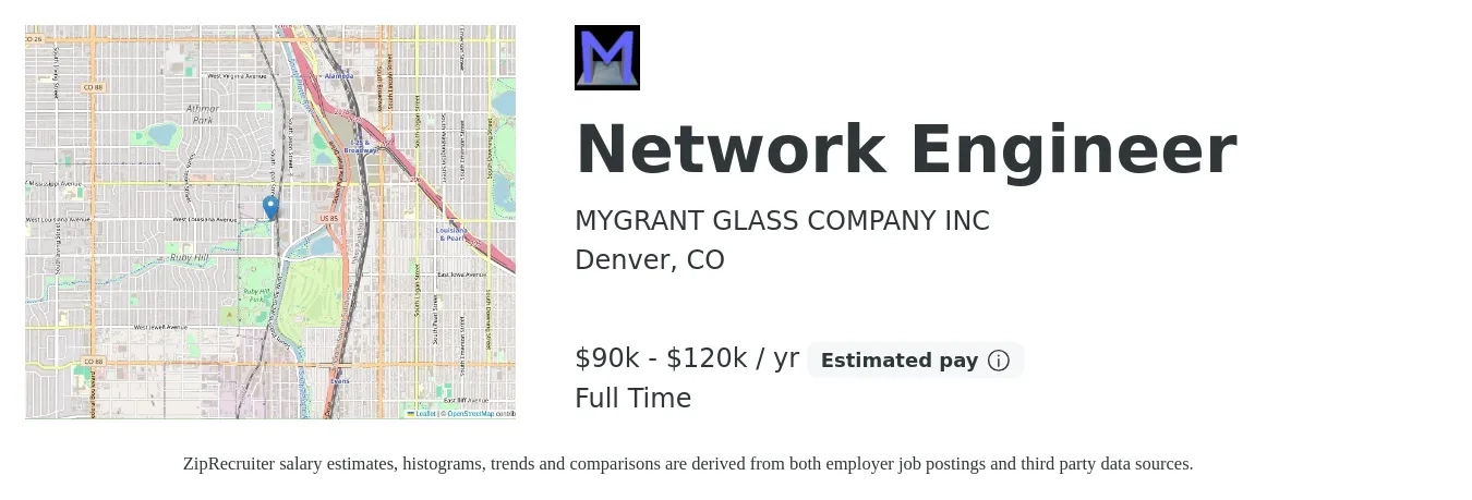 MYGRANT GLASS COMPANY INC job posting for a Network Engineer in Denver, CO with a salary of $90,000 to $120,000 Yearly with a map of Denver location.