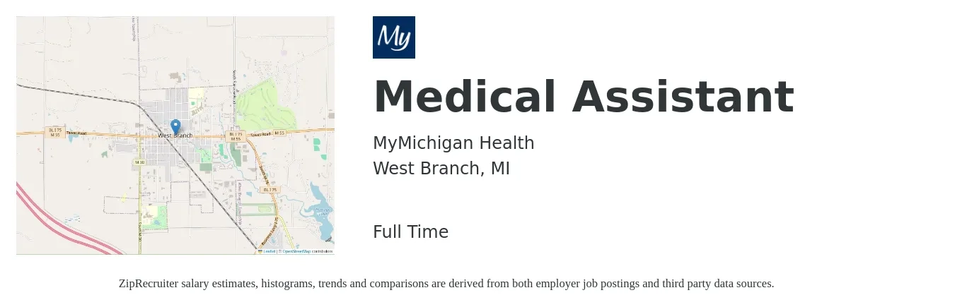 MyMichigan Health job posting for a Medical Assistant in West Branch, MI with a salary of $15 to $20 Hourly with a map of West Branch location.