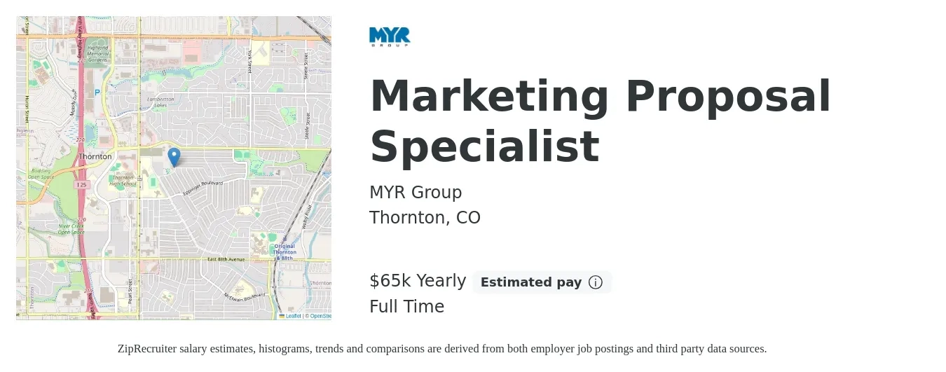 MYR Group job posting for a Marketing Proposal Specialist in Thornton, CO with a salary of $65,000 Yearly with a map of Thornton location.