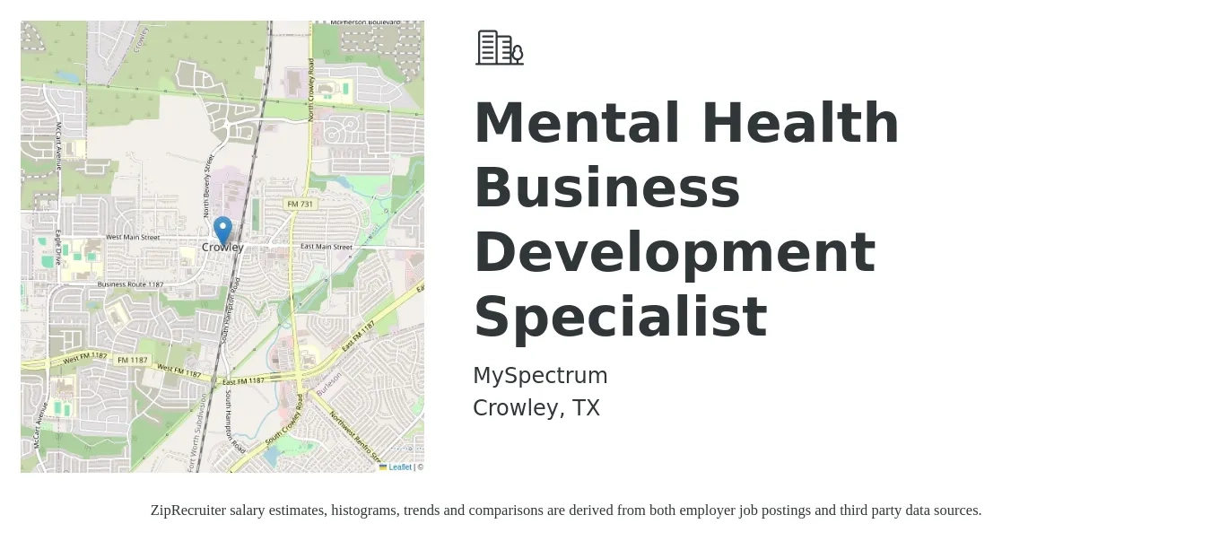 MySpectrum job posting for a Mental Health Business Development Specialist in Crowley, TX with a salary of $43,600 to $72,800 Yearly with a map of Crowley location.