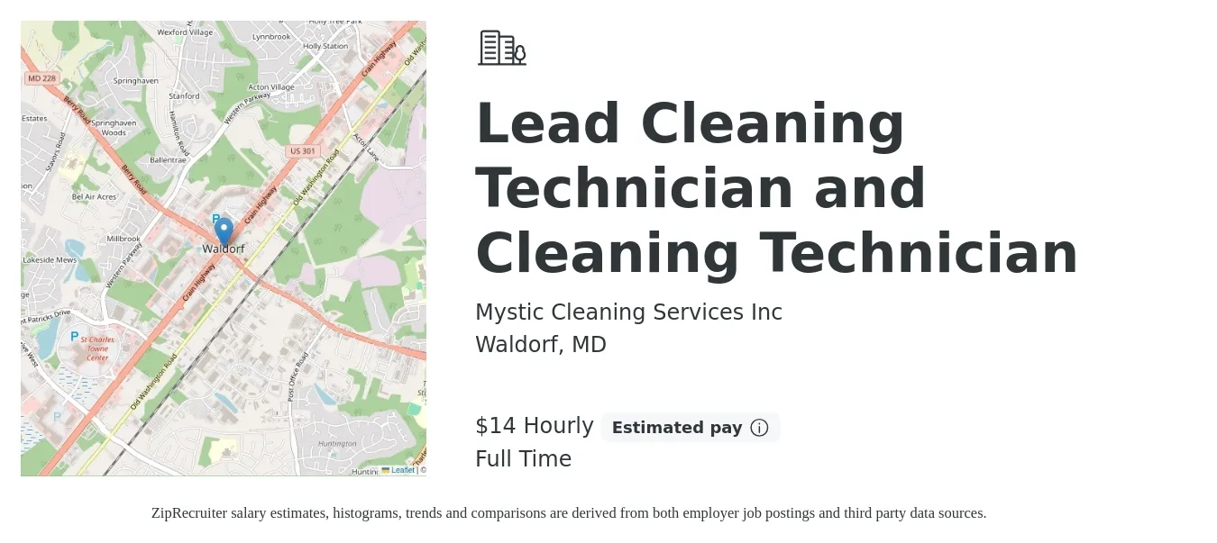 Mystic Cleaning Services Inc job posting for a Lead Cleaning Technician and Cleaning Technician in Waldorf, MD with a salary of $15 Hourly with a map of Waldorf location.
