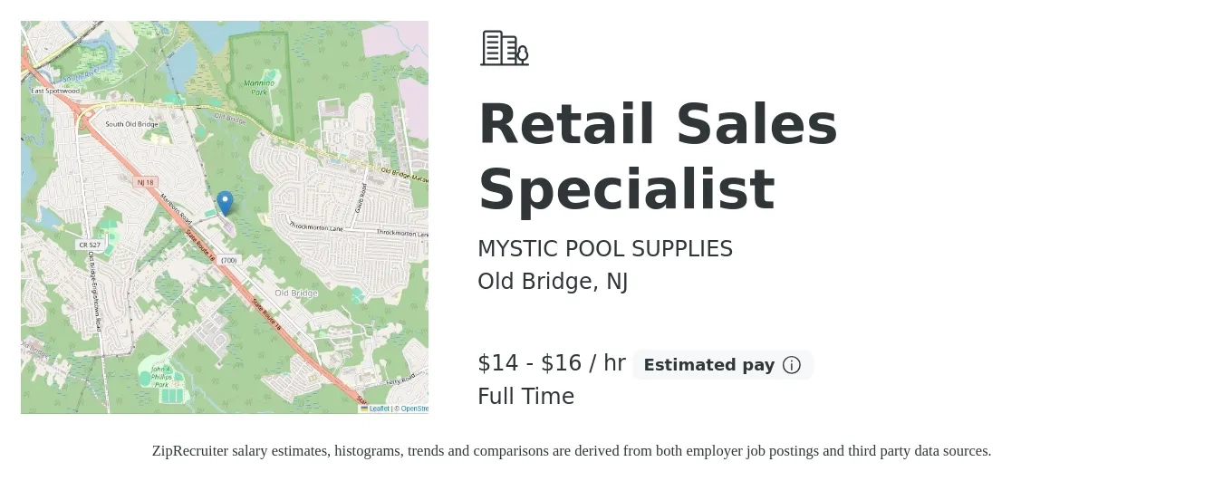 MYSTIC POOL SUPPLIES job posting for a Retail Sales Specialist in Old Bridge, NJ with a salary of $15 to $17 Hourly with a map of Old Bridge location.