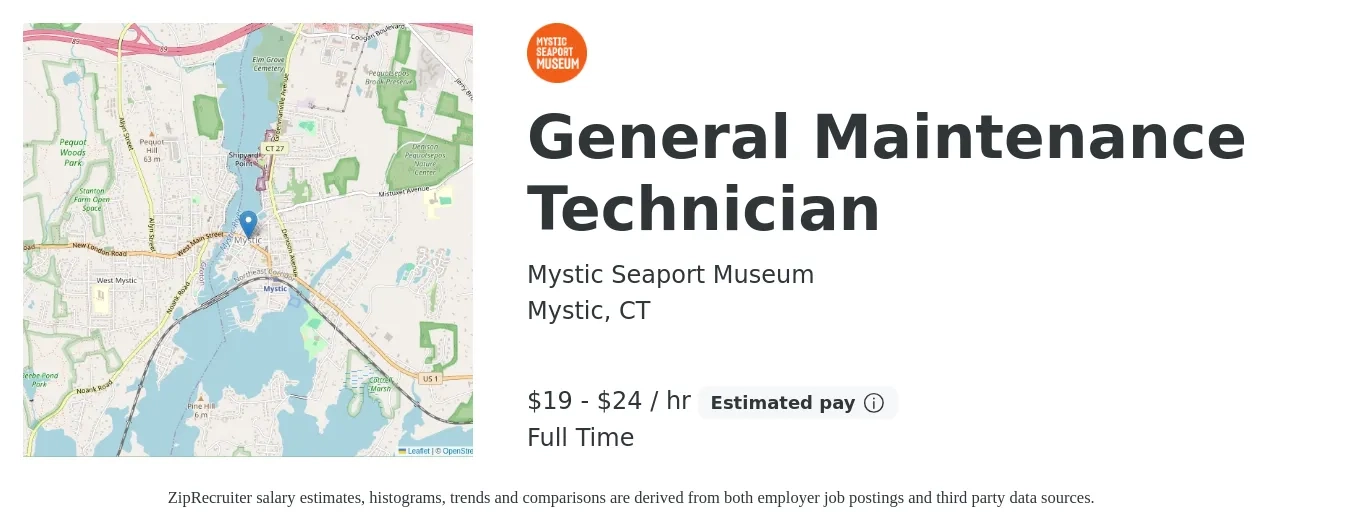 Mystic Seaport Museum job posting for a General Maintenance Technician in Mystic, CT with a salary of $20 to $25 Hourly with a map of Mystic location.