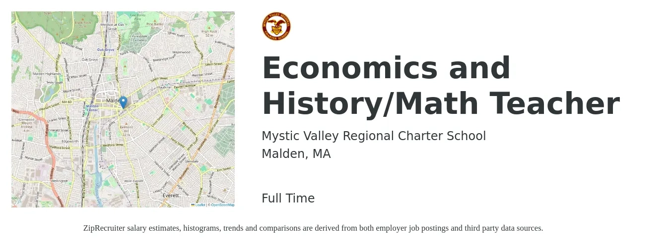 Mystic Valley Regional Charter School job posting for a Economics and History/Math Teacher in Malden, MA with a salary of $49,000 to $64,100 Yearly with a map of Malden location.