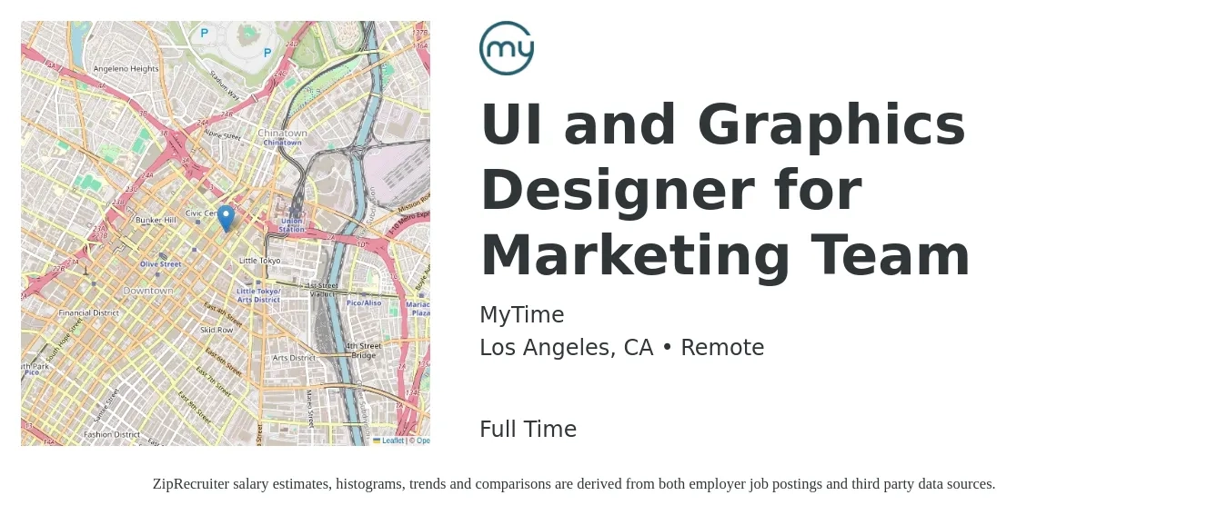 MyTime job posting for a UI and Graphics Designer for Marketing Team in Los Angeles, CA with a salary of $65,000 to $75,000 Yearly with a map of Los Angeles location.