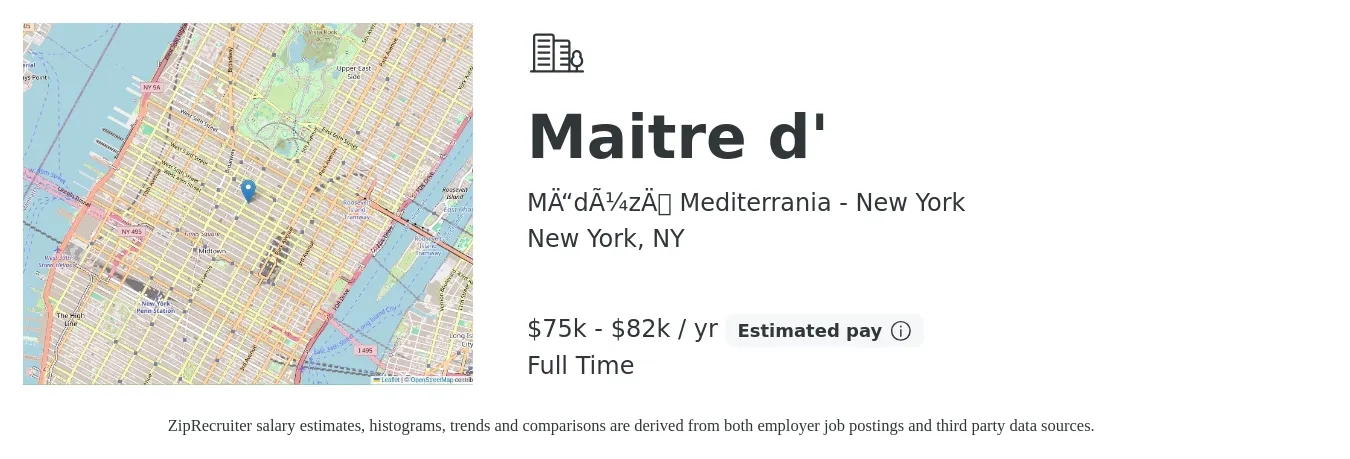 Mēdüzā Mediterrania - New York job posting for a Maitre d' in New York, NY with a salary of $75,000 to $82,000 Yearly with a map of New York location.