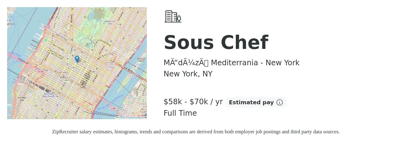 Mēdüzā Mediterrania - New York job posting for a Sous Chef in New York, NY with a salary of $65,000 to $75,000 Yearly with a map of New York location.