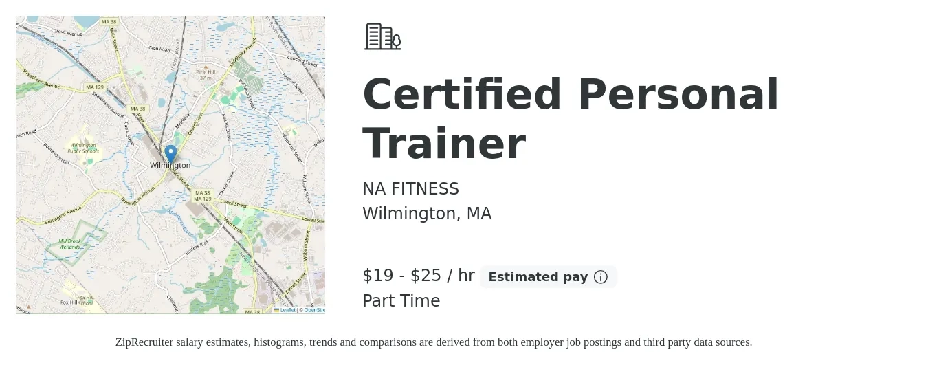 NA FITNESS job posting for a Certified Personal Trainer in Wilmington, MA with a salary of $20 to $27 Hourly (plus commission) with a map of Wilmington location.
