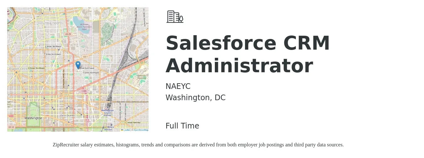 NAEYC job posting for a Salesforce CRM Administrator in Washington, DC with a salary of $85,500 to $134,800 Yearly with a map of Washington location.