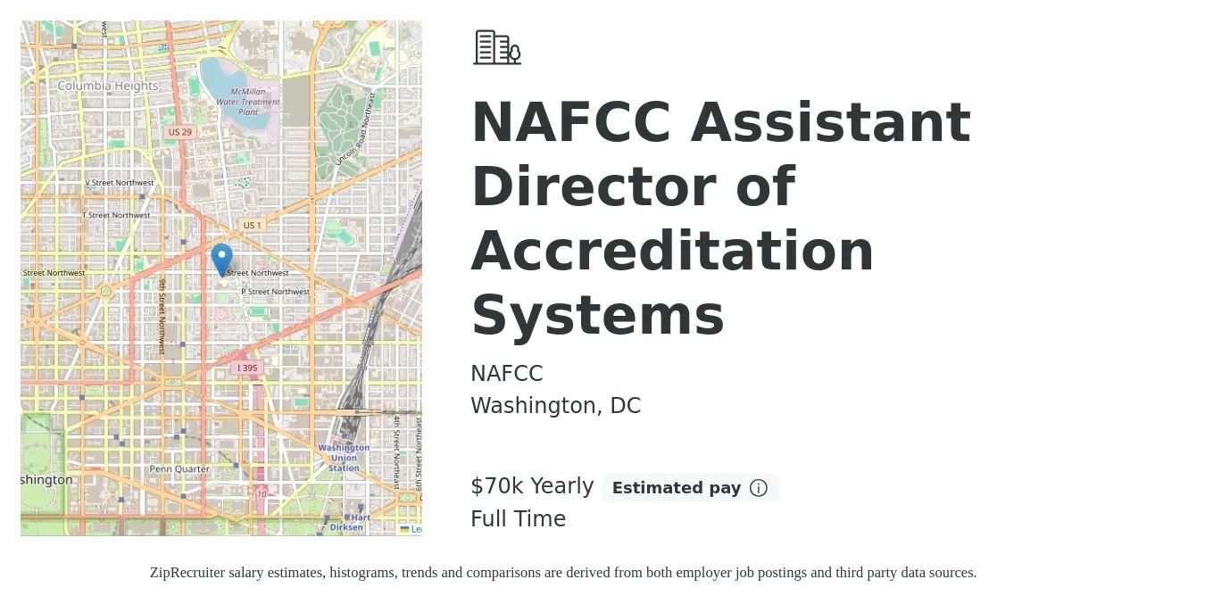 NAFCC job posting for a NAFCC Assistant Director of Accreditation Systems in Washington, DC with a salary of $70,000 Yearly with a map of Washington location.