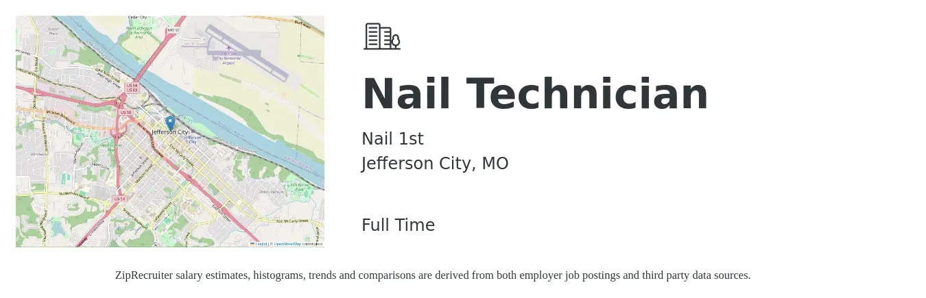 Nail 1st job posting for a Nail Technician in Jefferson City, MO with a salary of $15 to $24 Hourly with a map of Jefferson City location.