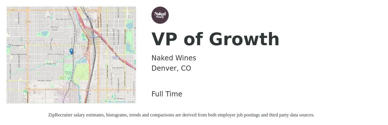 Naked Wines job posting for a VP of Growth in Denver, CO with a salary of $250,000 Yearly with a map of Denver location.