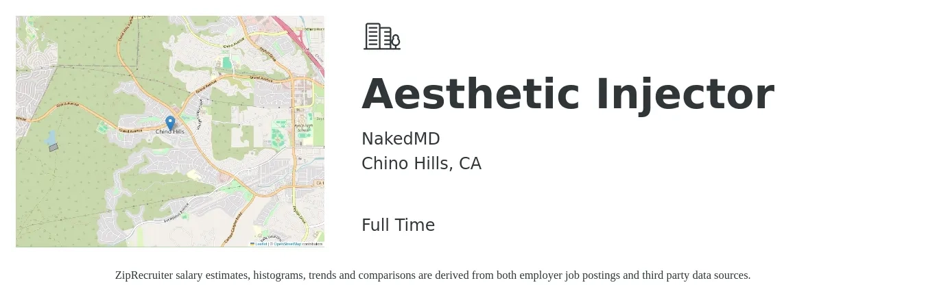 NakedMD job posting for a Aesthetic Injector in Chino Hills, CA with a salary of $16 to $22 Hourly with a map of Chino Hills location.