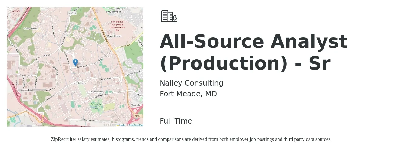 Nalley Consulting job posting for a All-Source Analyst (Production) - Sr in Fort Meade, MD with a salary of $33 to $45 Hourly with a map of Fort Meade location.