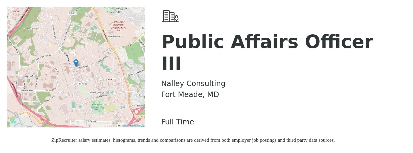 Nalley Consulting job posting for a Public Affairs Officer III in Fort Meade, MD with a salary of $88,000 to $147,600 Yearly with a map of Fort Meade location.