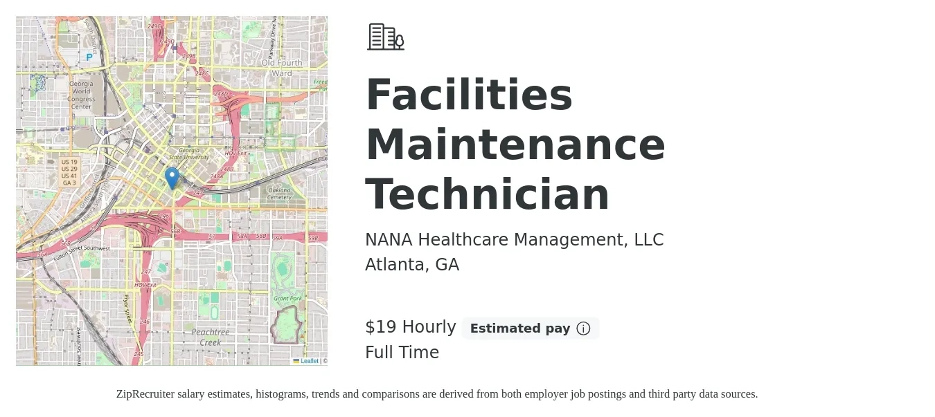NANA Healthcare Management, LLC job posting for a Facilities Maintenance Technician in Atlanta, GA with a salary of $20 Hourly with a map of Atlanta location.