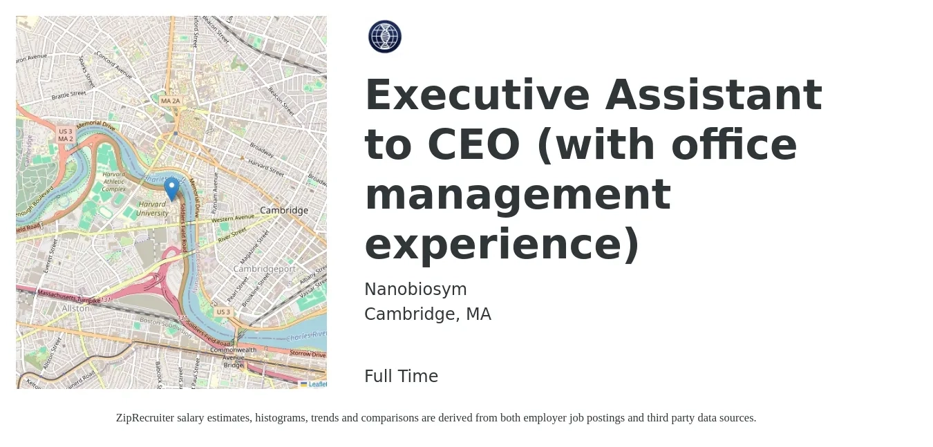 Nanobiosym job posting for a Executive Assistant to CEO (with office management experience) in Cambridge, MA with a salary of $59,600 to $109,300 Yearly with a map of Cambridge location.