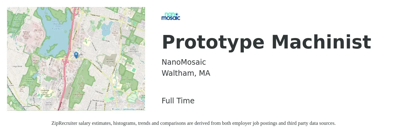 NanoMosaic job posting for a Prototype Machinist in Waltham, MA with a salary of $28 to $37 Hourly with a map of Waltham location.
